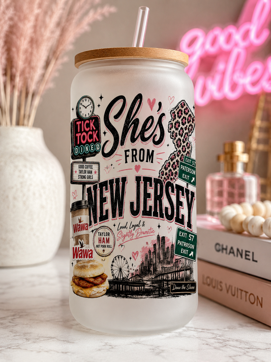 She’s From New Jersey – Frosted Libby Cup (16 oz)