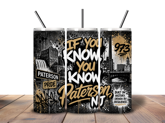 Paterson NJ “If You Know, You Know” 20 oz Skinny Tumbler | Silk City Edition